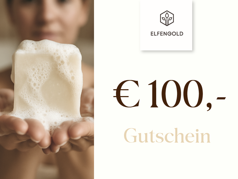 ELFENGOLD-Gutschein für Naturseifen Wohlfühlmomente