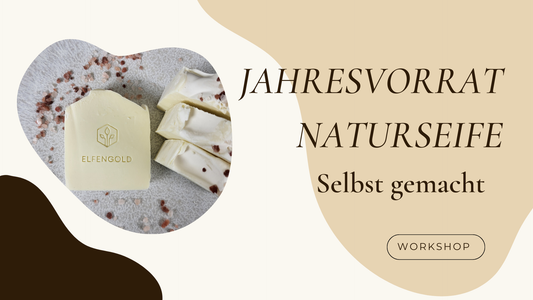 JAHRESVORRAT NATURSEIFE selbst gemacht - Anfängerkurs 17.11.2024 10-16 Uhr - WIEN